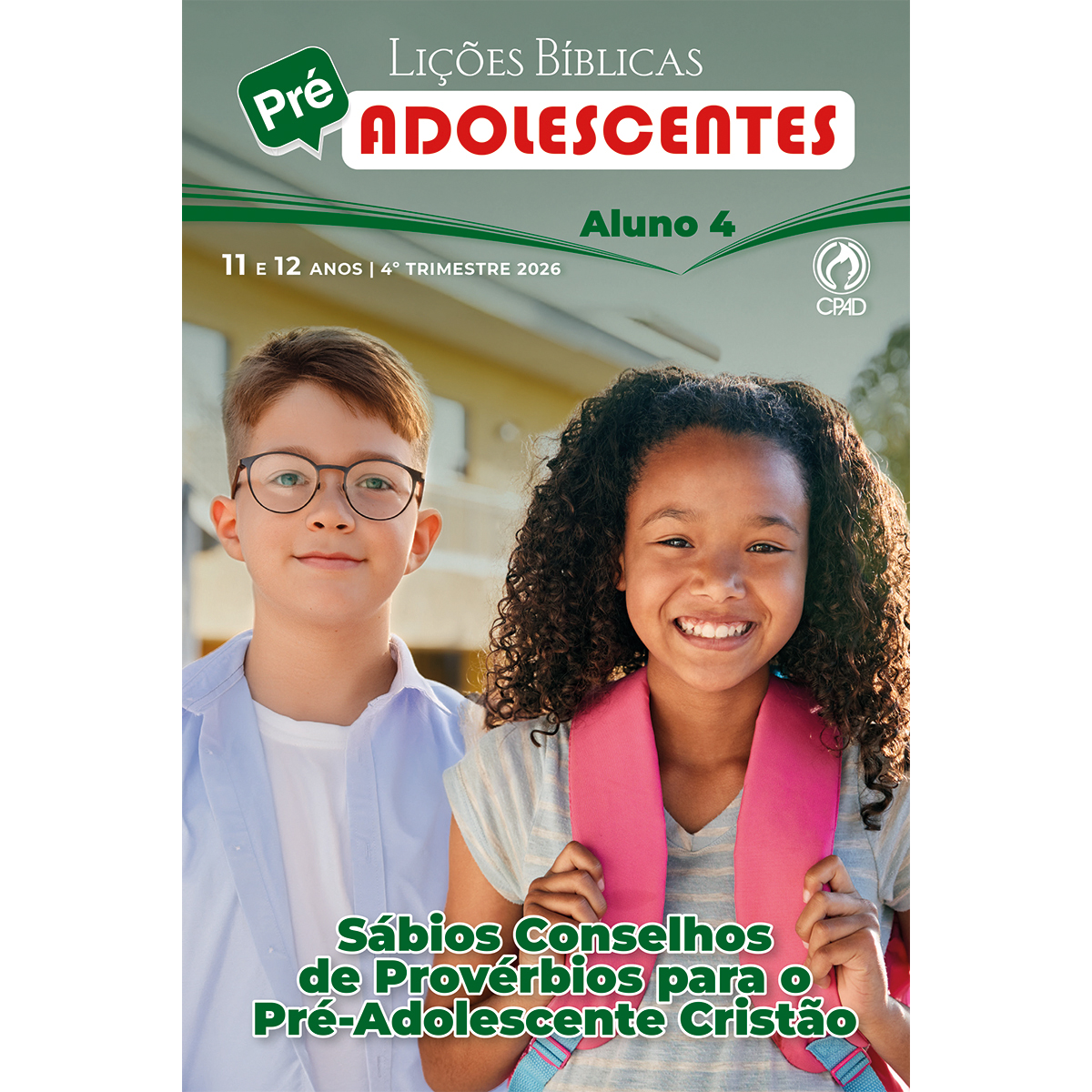 Lições Bíblicas Pré-Adolescentes — Aluno